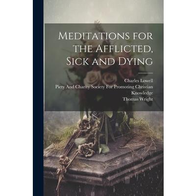 Meditations for the Afflicted, Sick and Dying | 拾書所