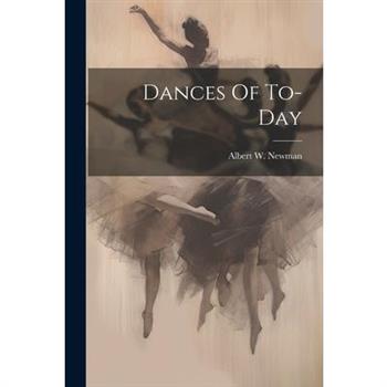 Dances Of To-day