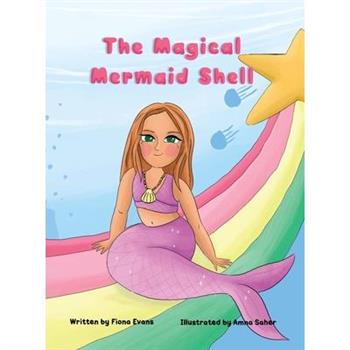 The Magical Mermaid Shell