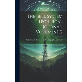 The Bell System Technical Journal, Volumes 1-2