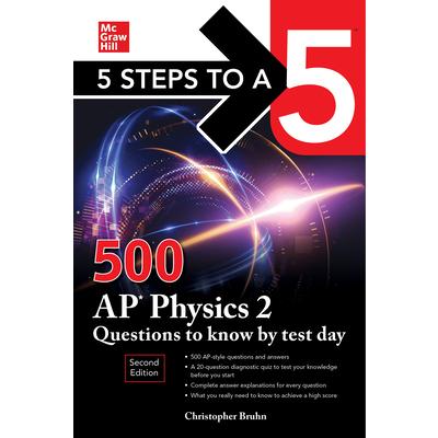 5 Steps to a 5: 500 AP Physics 2 Questions to Know by Test Day, Second Edition | 拾書所