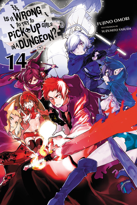 Is It Wrong to Try to Pick Up Girls in a Dungeon?, Light Novel