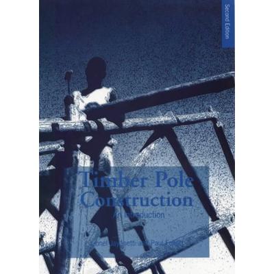 Timber Pole Construction