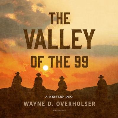 The Valley of the 99 Lib/ETheValley of the 99 Lib/EA Western Duo