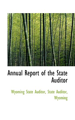 Annual Report of the State Auditor