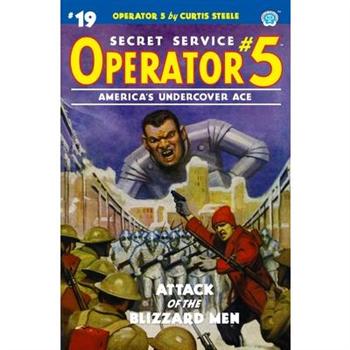 Operator 5 #19Attack of the Blizzard Men
