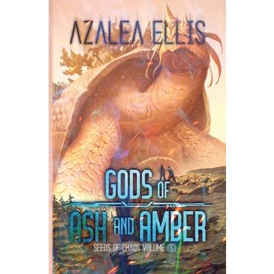 Gods of Ash and Amber