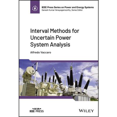 Interval Methods for Uncertain Power System Analysis | 拾書所