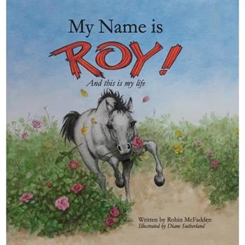 My Name is Roy
