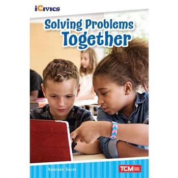 Solving Problems Together