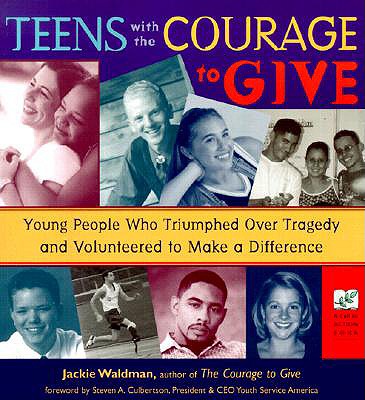 Teens With the Courage to Give