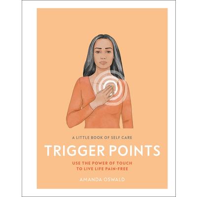 A Little Book of Self Care - Trigger Points