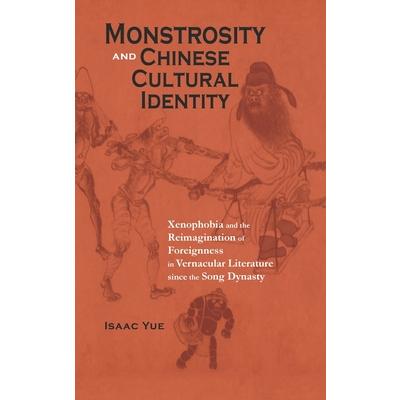 Monstrosity and Chinese Cultural Identity