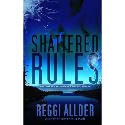 Shattered Rules
