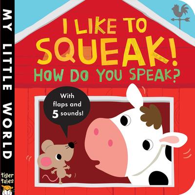 I Like to Squeak! How Do You Speak? | 拾書所