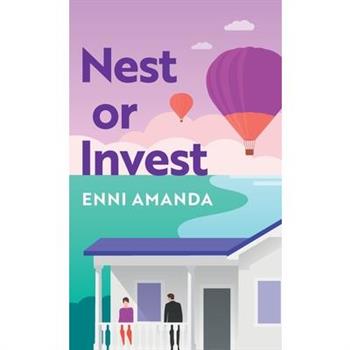 Nest or Invest