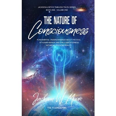 The Nature Of Consciousness | 拾書所