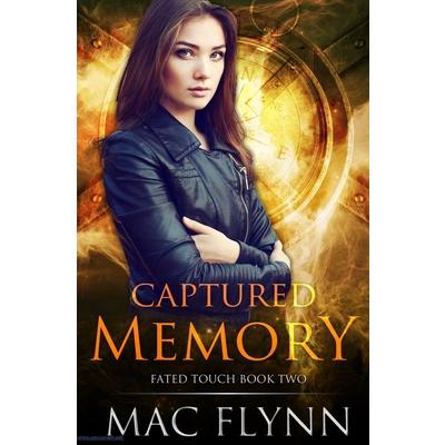 Captured Memory (Fated Touch Book 2)