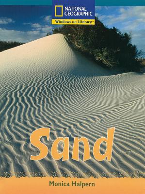 Windows on Literacy Fluent Plus (Science: Earth/Space): Sand