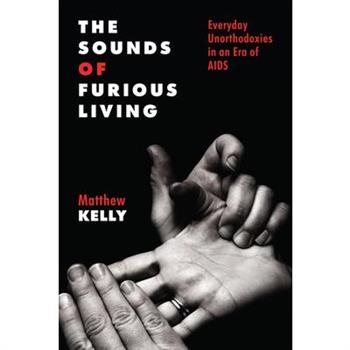 The Sounds of Furious Living