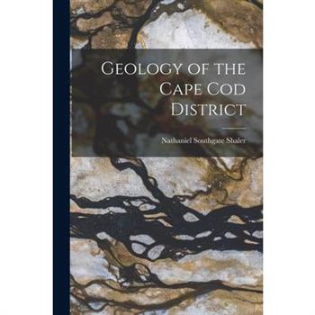 Geology of the Cape Cod District
