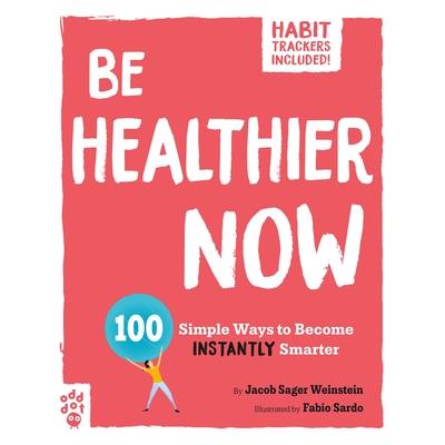 Be Healthier Now
