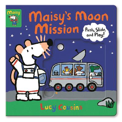 Maisy`s Moon Mission: Push- Slide- and Play!(Board Book)