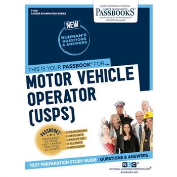 Motor Vehicle Operator (U.S.P.S.), Volume 508