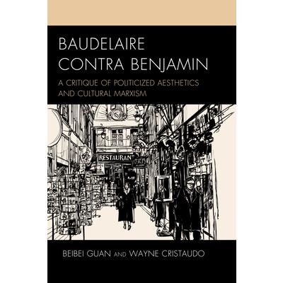 Baudelaire Contra Benjamin