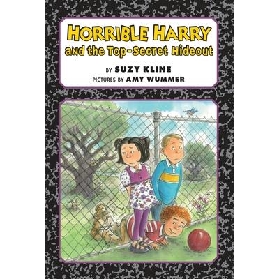 Horrible Harry and the Top-secret Hideout