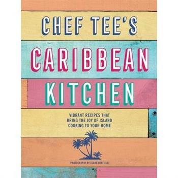 Chef Tee’s Caribbean Kitchen