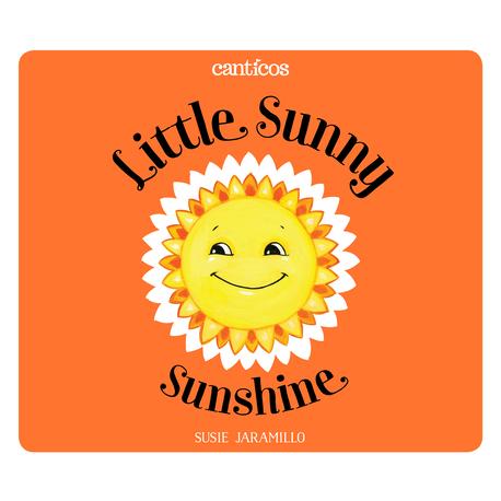 Little Sunny Sunshine/ Sol Solecito | 拾書所