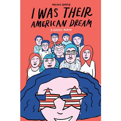 I Was Their American Dream