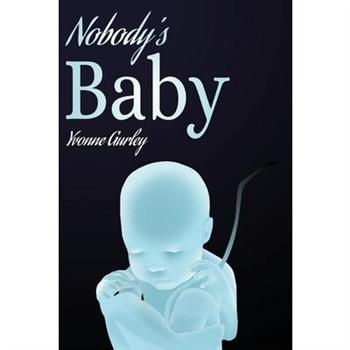 Nobody’s Baby