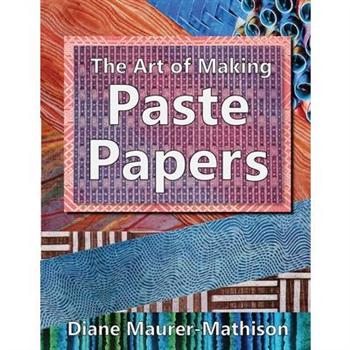 The Art of Making Paste Papers