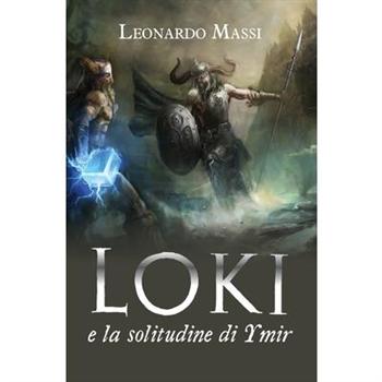 Loki e la solitudine di Ymir