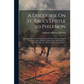 A Discourse On St. Paul’s Epistle to Philemon