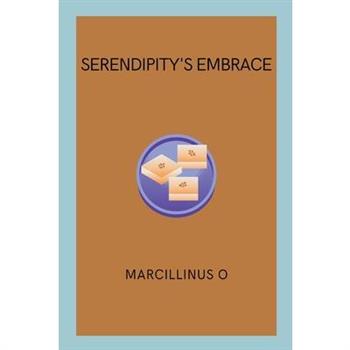 Serendipity’s Embrace