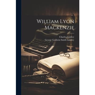 William Lyon Mackenzie | 拾書所