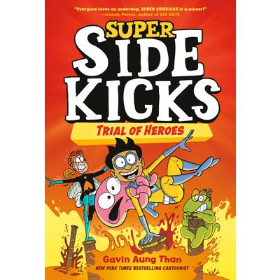Super Sidekicks #3: Trial of Heroes