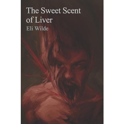 The Sweet Scent of Liver