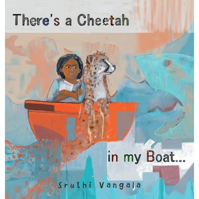 There’s a Cheetah in My Boat...