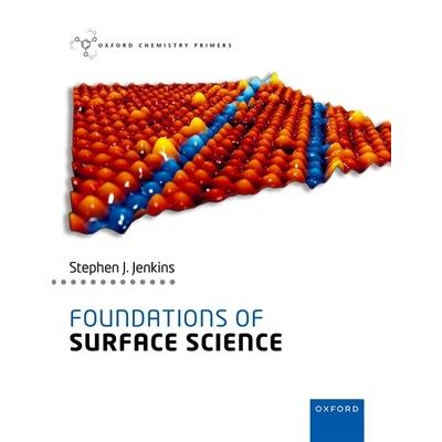 Foundations of Surface Science 2nd Edition