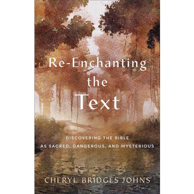 Re-Enchanting the Text