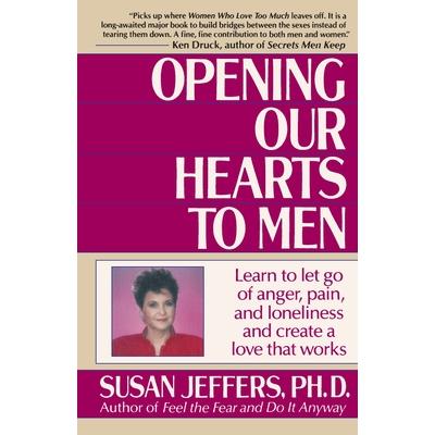 Opening Our Hearts to Men | 拾書所