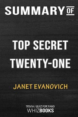 Summary of Top Secret Twenty－OneA Stephanie Plum Novel: Trivia/Quiz for Fans