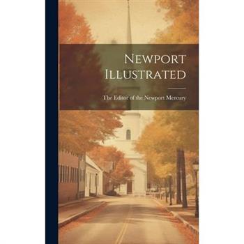 Newport Illustrated