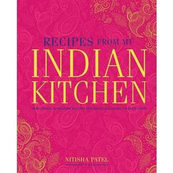 Recipes from My Indian Kitchen