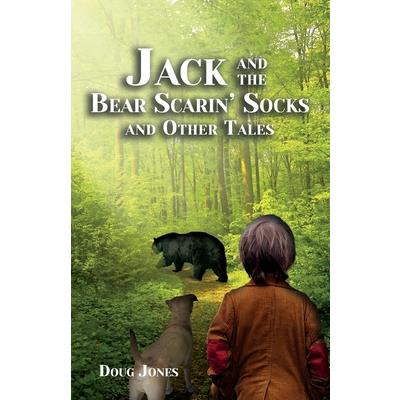 Jack and the Bear Scarin’ Socks and Other Tales