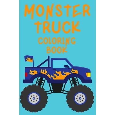 Monster Truck Coloring Book.Trucks Coloring Book for Kids Ages 4-8. Have Fun!